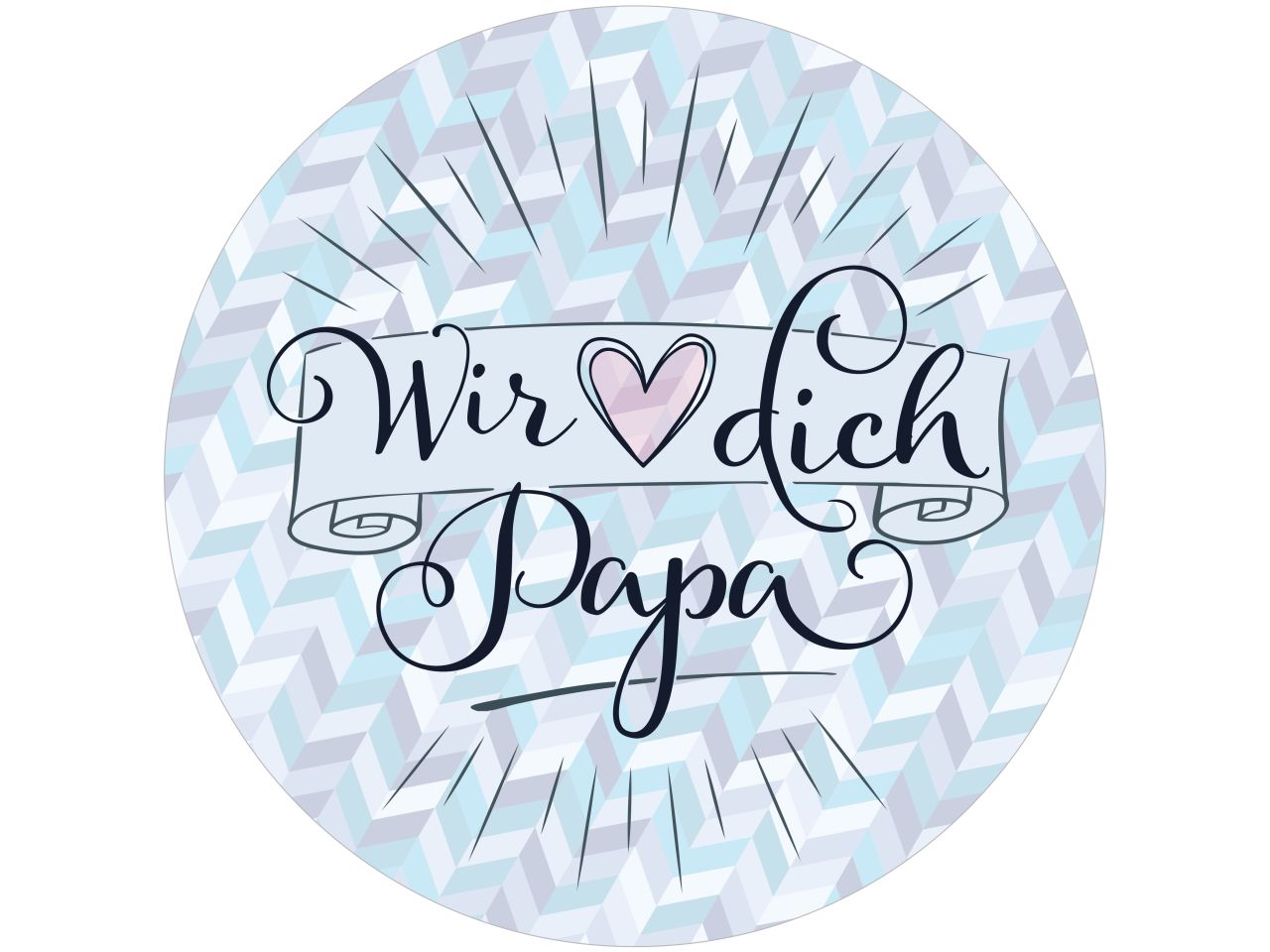 Tortenaufleger Wir lieben Dich Papa rund 20cm